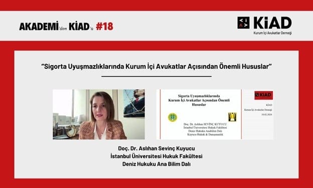 Akademi’den KİAD’a #18 - Doç. Dr. Aslıhan Sevinç Kuyucu